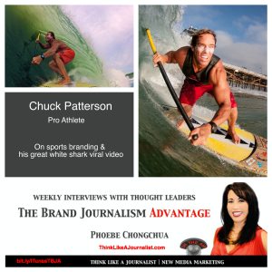 Chuck Patterson on The Brand Journalism Advantage Podcast