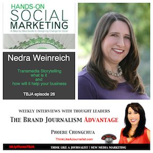 Nedra Weinreich on The Brand Journalism Advantage Podcast (photo collage)
