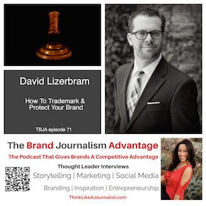 David Lizerbram on The Brand Journalism Advantage Podcast