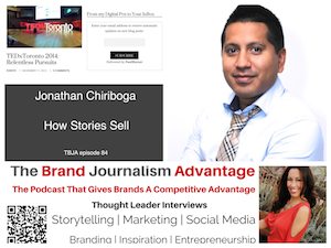 Jonathan Chiriboga on The Brand Journalism Advantage Podcast