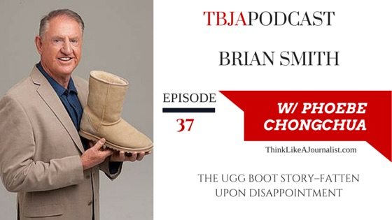 The Ugg Boot Story, Brian Smith, TBJApodcast 37
