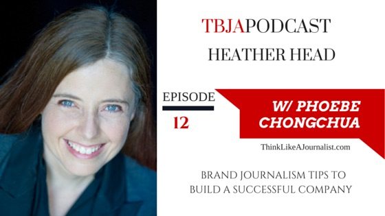 Brand Journalism Tips, Heather Head, TBJApodcast 12
