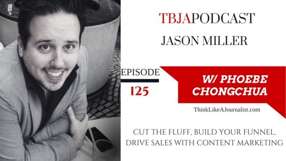 How build a funnel, Jason Miller, TBJApodcast 125