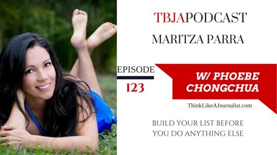 How To Build Your Email List, Maritza Parra, TBJA 123