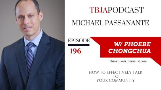 How To Effectively Talk To Your Community, Michael Passanante, TBJApodcast 196