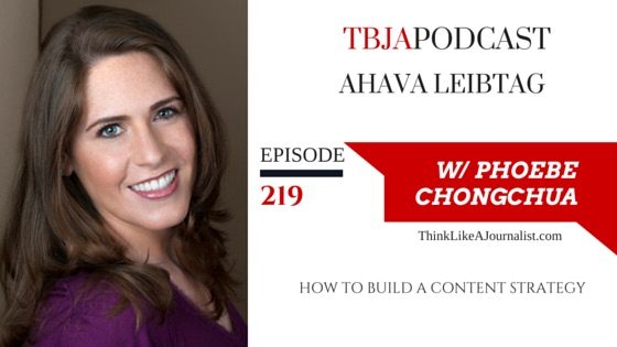 How To Build A Content Strategy, Ahava Leibtag, TBJApodcast 219