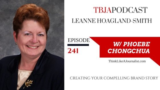 Creating A Compelling Brand Story, Leanne Hoagland-Smith, TBJApodcast 241