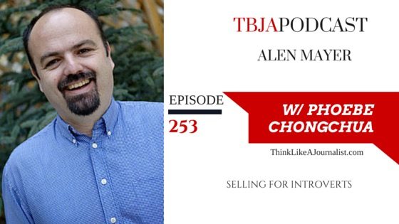 Selling For Introverts, Alen Mayer, TBJApodcast 253