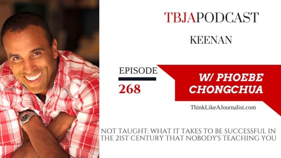 Not Taught: What It Takes to be Successful In The 21st Century That Nobody's Teaching You, Keenan, TBJApodcast 268