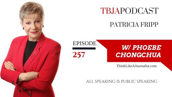 All Speaking Is Public Speaking, Patricia Fripp, TBJApodcast 257