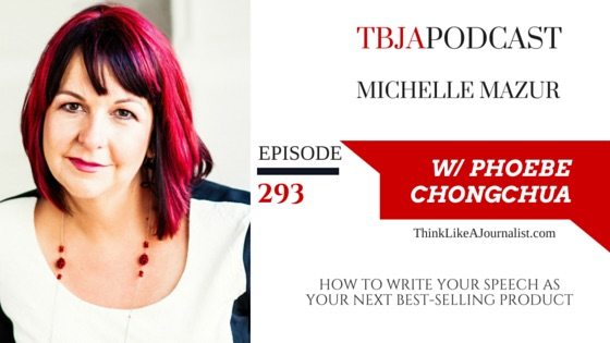 TBJA 293 How to Write Your Speech As Your Next Best-Selling Product, Michelle Mazur