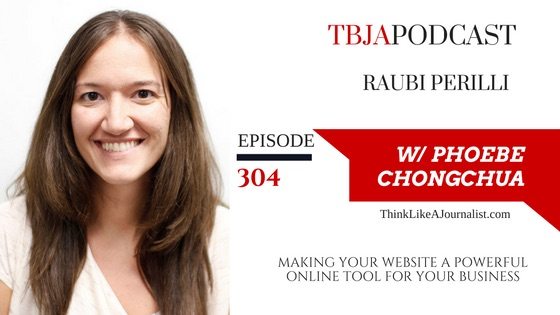 Making Your Website A Powerful Online Tool For Your Business, Raubi Perilli, TBJApodcast