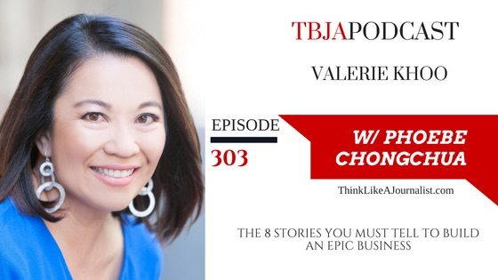 The 8 Stories You MUST Tell To Build An Epic Business, Valerie Khoo, TBJApodcast 303