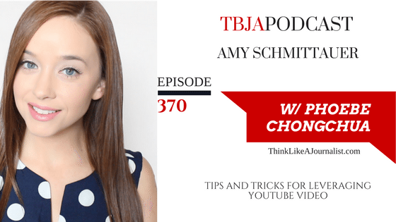 Tips And tricks For Leveraging YouTube Video Amy Schmittauer, TBJApodcast 370